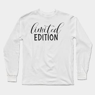 Limited Edition Long Sleeve T-Shirt